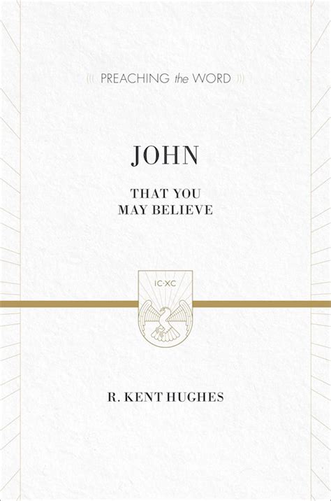 john esv edition that you may believe preaching the word PDF