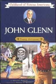 john glenn young astronaut childhood of famous americans PDF