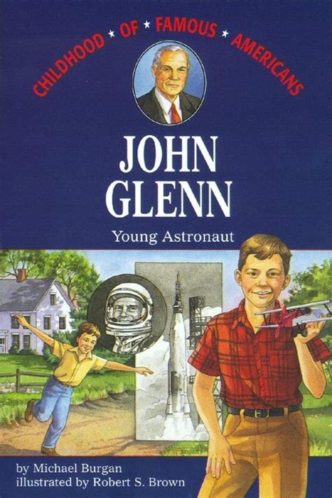 john glenn young astronaut childhood of famous americans PDF