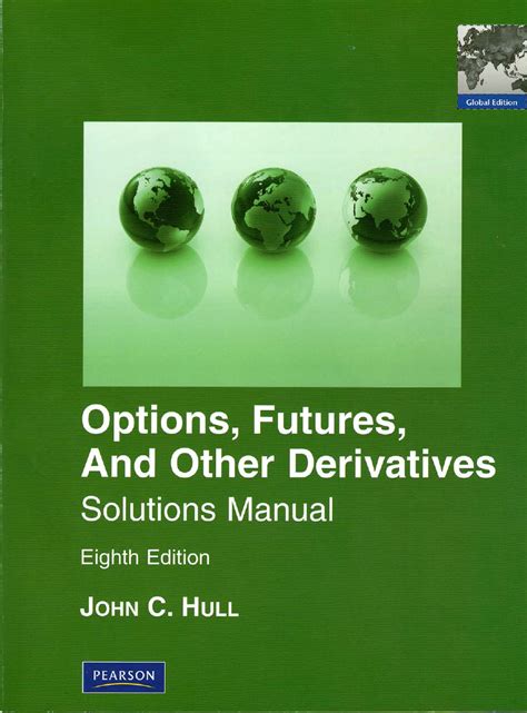 john hull further questions solution 8th edition Ebook Epub