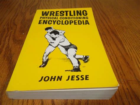 john jesse wrestling physical conditioning encyclopedia PDF