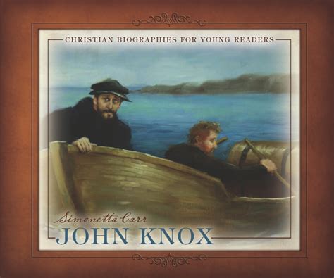 john knox christian biographies for young readers Epub