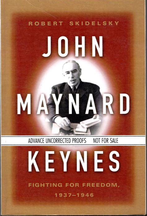 john maynard keynes fighting for freedom 1937 1946 PDF