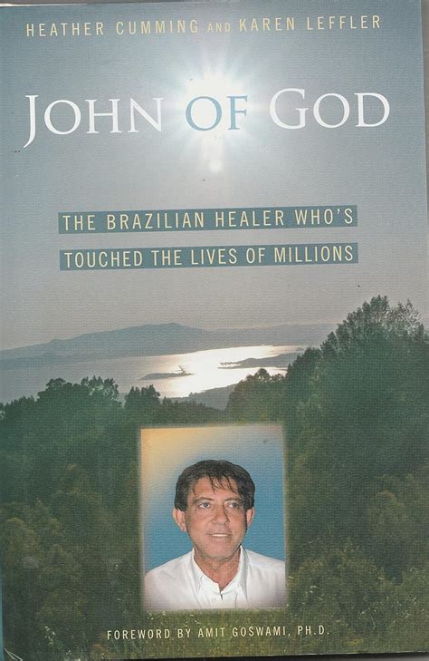 john of god the brazilian healer whos touched the lives of millions PDF