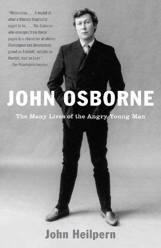 john osborne the many lives of the angry young man Reader