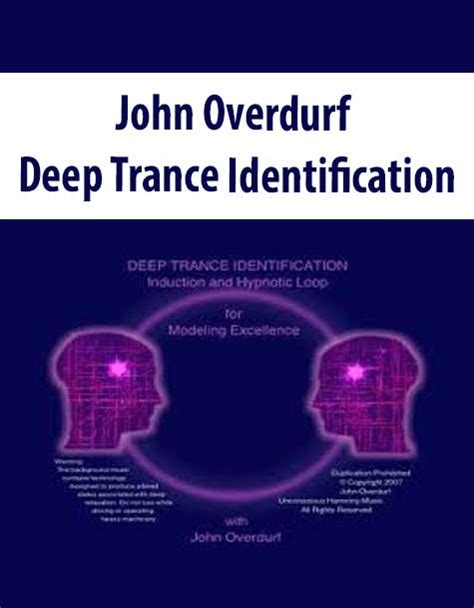 john overdurf deep trance identification Reader