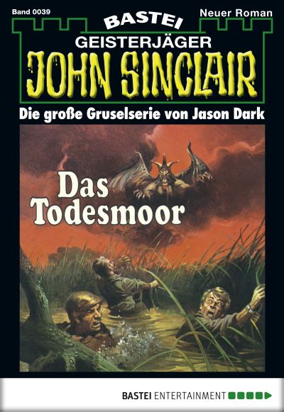 john sinclair folge 0039 todesmoor ebook PDF