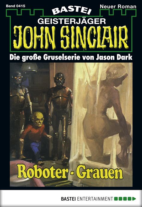 john sinclair folge 0415 roboter grauen ebook PDF