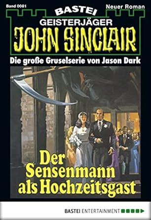 john sinclair folge sensenmann hochzeitsgast ebook Epub