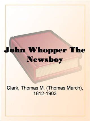 john whopper newsboy thomas clark Epub