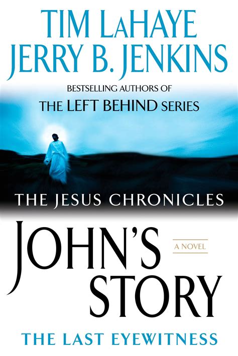 johns story the last eyewitness the jesus chronicles book 1 Epub