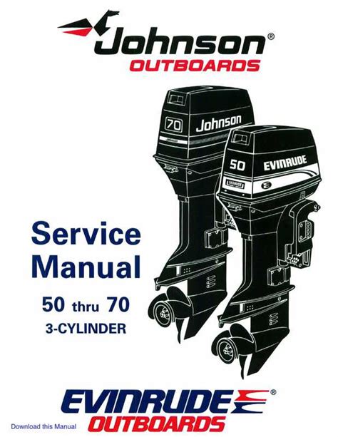 johnson 70 hp outboard manual Kindle Editon