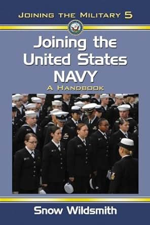 joining the united states navy a handbook joining the military Reader