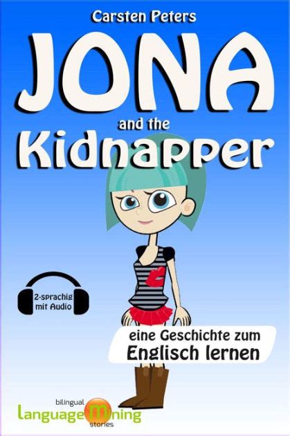 jona kidnapper geschichte englisch 2 sprachig Reader