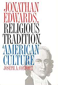jonathan edwards religious tradition and american culture PDF