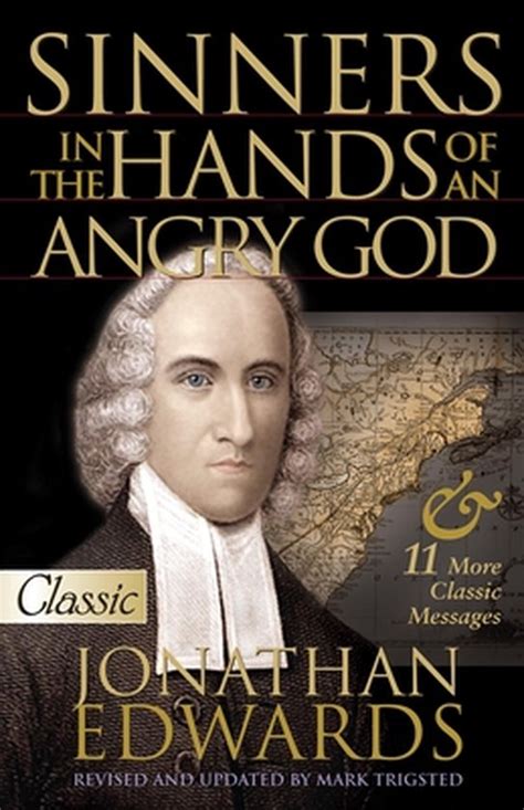 jonathan edwardss sinners in the hands of an angry god a casebook Reader