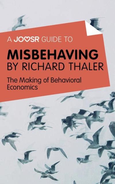 joosr guide misbehaving richard thaler ebook PDF