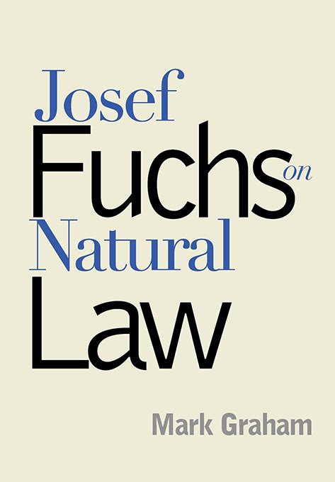 josef fuchs on natural law josef fuchs on natural law Epub