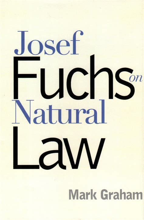 josef fuchs on natural law josef fuchs on natural law Epub