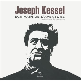 joseph kessel laventure alexandre boussageon Reader