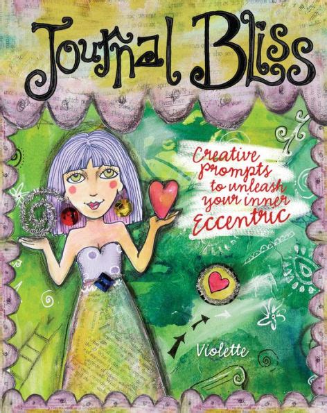 journal bliss creative prompts to unleash your inner eccentric PDF