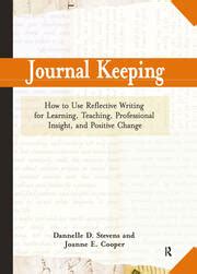 journal keeping how to use reflective writing for learning teaching professional insight and positive change Epub