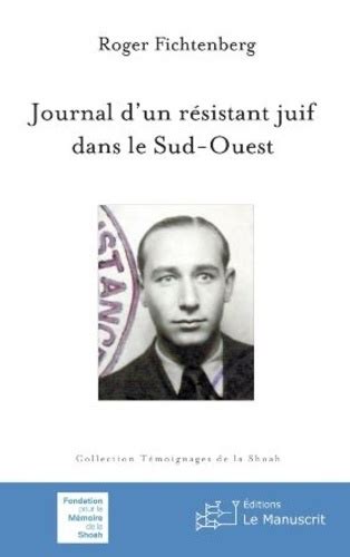 journal r sistant juif dans sud ouest Kindle Editon