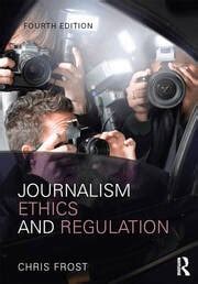 journalism ethics regulation chris frost Reader