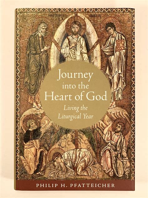 journey into the heart of god living the liturgical year Reader