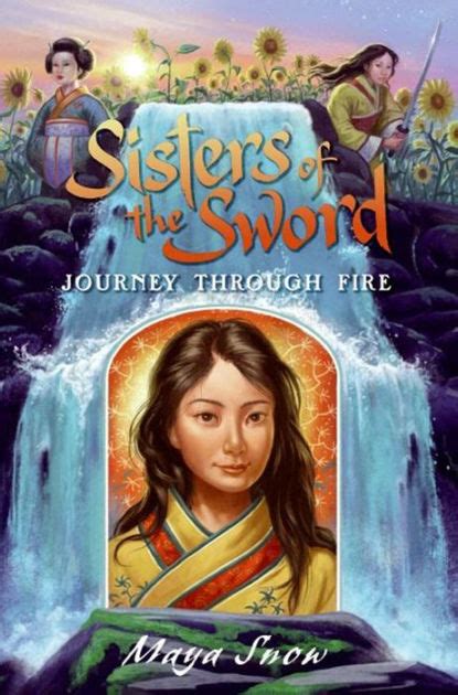journey through fire sisters of the sword 3 maya snow Epub