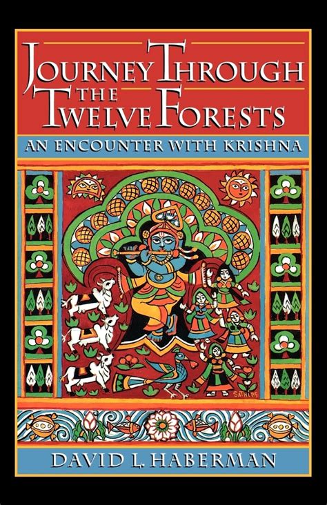 journey through the twelve forests an encounter with krishna Kindle Editon