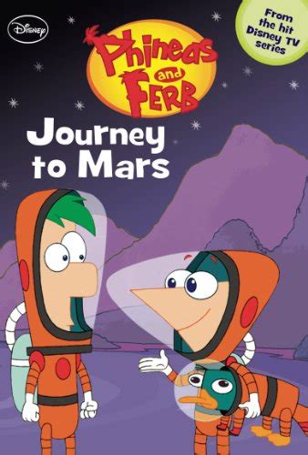 journey to mars phineas and ferb chapter book Kindle Editon