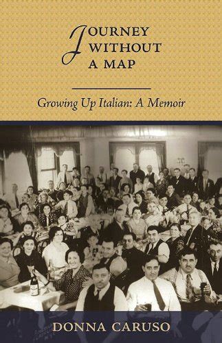 journey without a map growing up italian a memior Kindle Editon