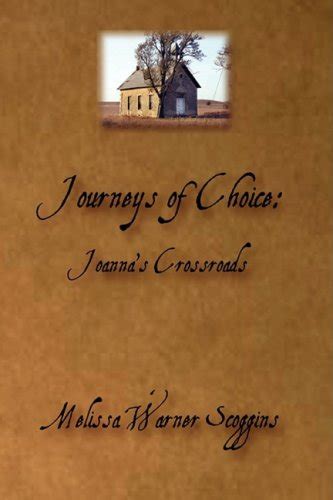 journeys of choice joannas crossroads PDF