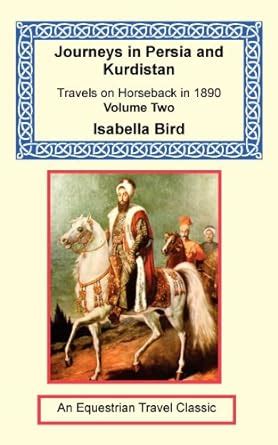 journeys persia kurdistan isabella bird Doc