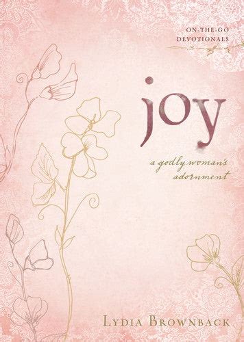 joy a godly womans adornment on the go devotionals Kindle Editon