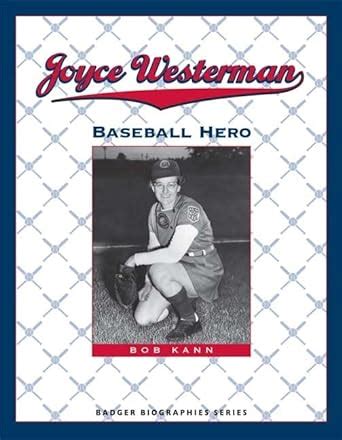 joyce westerman baseball hero badger biographies series Doc