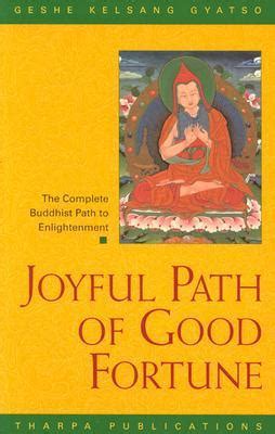 joyful path of good fortune the complete buddhist PDF