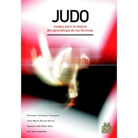 judo juegos para la mejora del aprendizaje de las tecnicas deportes Kindle Editon