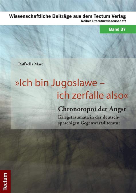 jugoslawe kriegstraumata deutschsprachigen gegenwartsliteratur wissenschaftliche ebook Reader