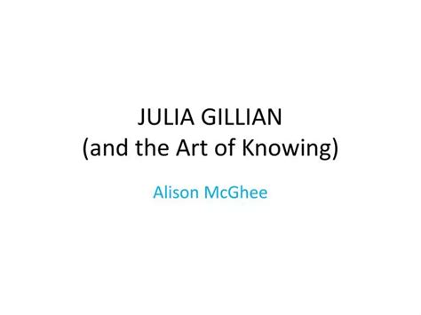 julia gillian and the art of knowing PDF