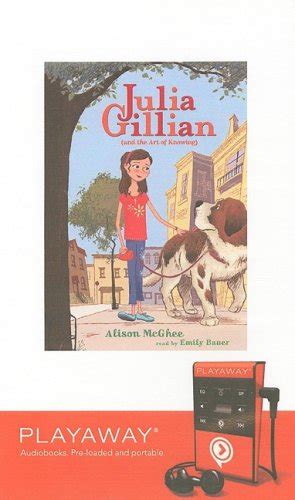 julia gillian and the art of knowing alison mcghee Epub