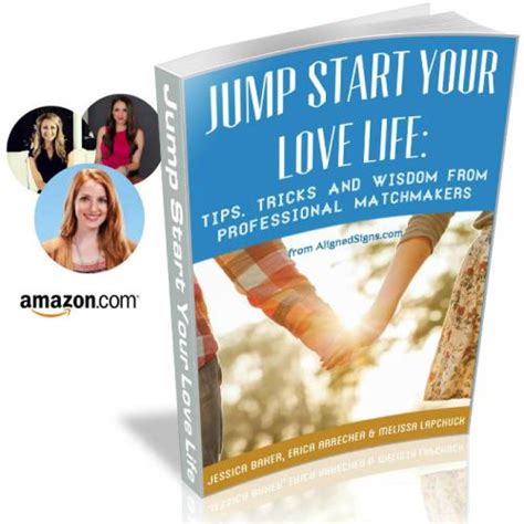 jump start your love life tips tricks and wisdom from professional matchmakers Doc