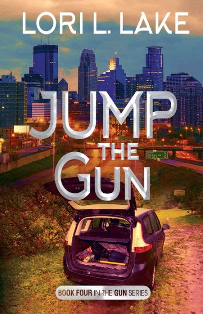 jump the gun book four in the gun series Kindle Editon