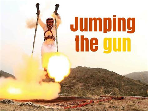 jumping gun