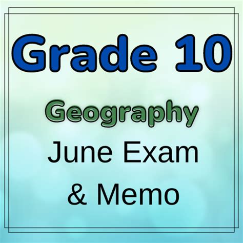 june exam paper 1 geography for the grade 10s PDF