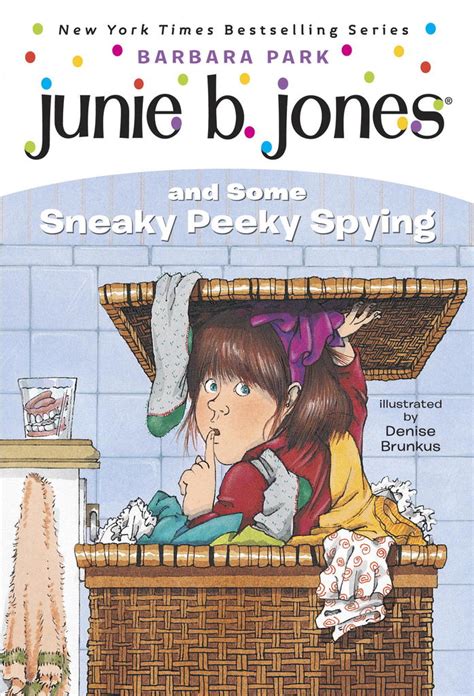 junie b jones and some sneaky peeky spying junie b jones no 4 Reader