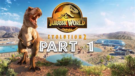 Jurassic World Evolution 2 Campaign Walkthrough