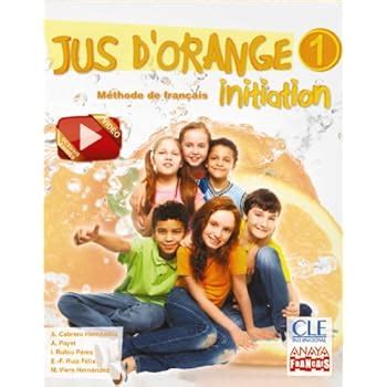 jus d orange 1 initiation anaya français PDF