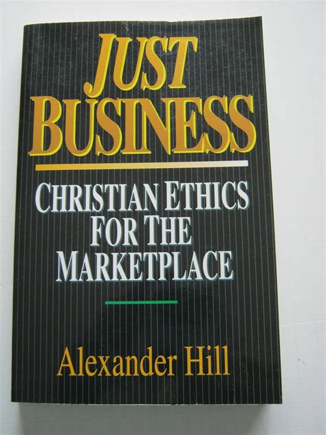 just business christian ethics for the marketplace Doc